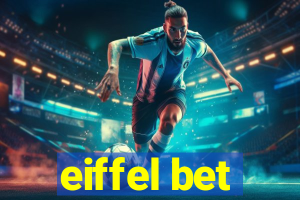 eiffel bet